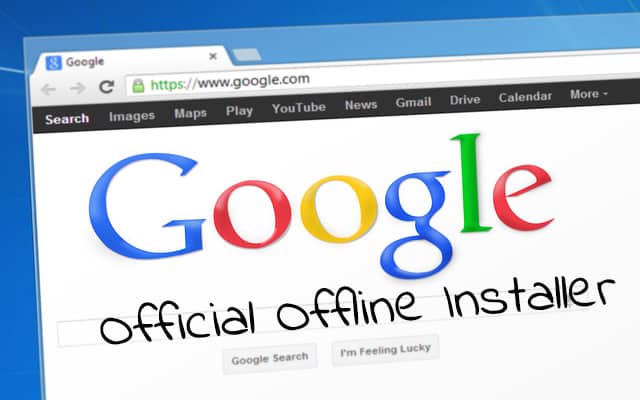 google chrome 53.0 offline installer