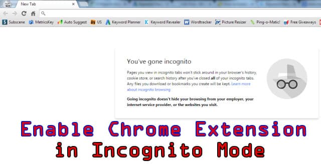 Enable Chrome Extension in Incognito Mode