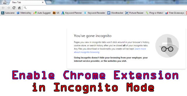 How to Enable Chrome Extension in Incognito Mode