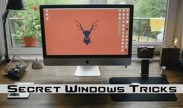 Secret Windows Tricks