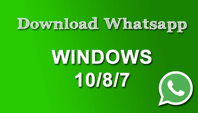 download whatsapp for pc windows 7