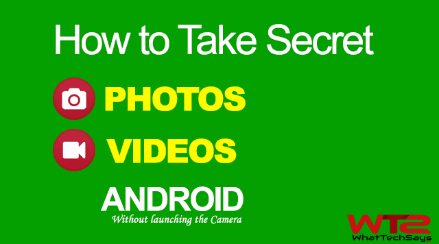 How to Take Secret Pictures with Android