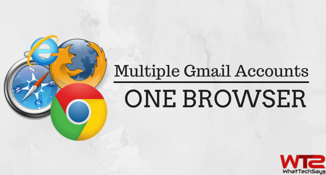 Multiple Gmail Accounts in One Browser