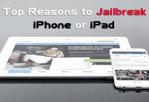 Top Reasons to Jailbreak iPhone or iPad