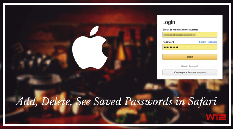 How to Add, Delete, See Saved Passwords in Safari on iPhone/iPad