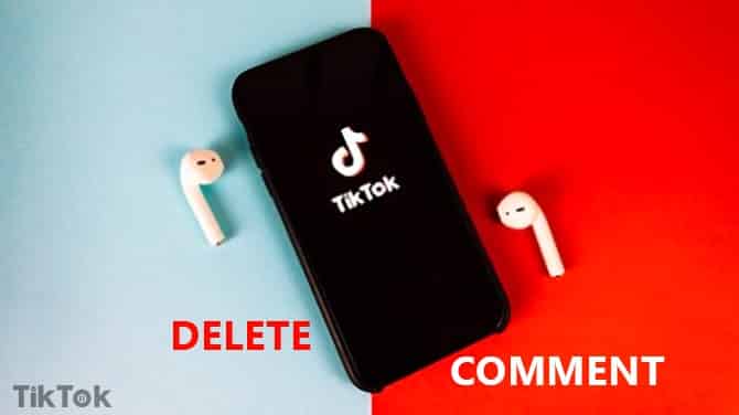 How to Delete TikTok Comment